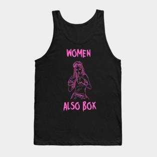 Women also Box, pink letters Tank Top